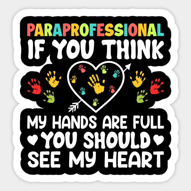 Paraprofessional Special Education Teacher Paraeducator Sticker by Visual Vibes